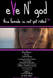 Eve N' God: This Female is Not Yet Rated (TM) (2019) cover