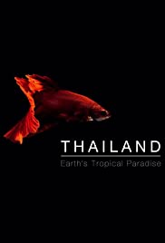 Thailand: Earth's Tropical Paradise (2017) cover