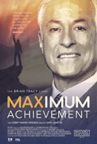 Maximum Achievement: The Brian Tracy Story Soundtrack (2017) cover