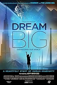 Dream Big: progettare il nostro mondo (2017) cover