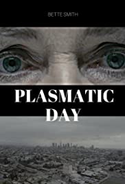 Plasmatic Day (2018) cover
