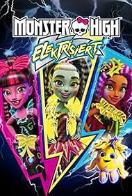 Monster High: Electrified (2017) cover