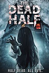 The Dead Half (2017) copertina
