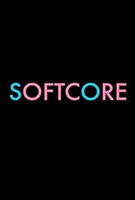 Softcore Colonna sonora (2018) copertina