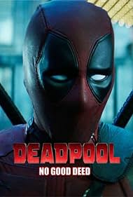 Deadpool: No Good Deed Soundtrack (2017) cover