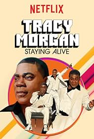 Tracy Morgan: Staying Alive Soundtrack (2017) cover