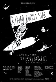 Ringo Rocket Star and His Song for Yuri Gagarin Colonna sonora (2017) copertina