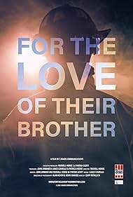 For the Love of Their Brother Colonna sonora (2016) copertina