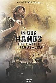 IN OUR HANDS: Battle for Jerusalem (2017) cover