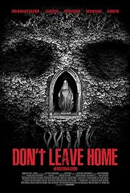 Don't Leave Home (2018) carátula