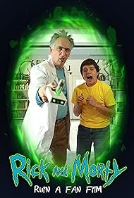 Rick and Morty Ruin a Fan Film (2017) cover