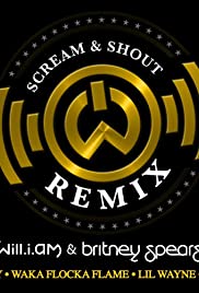 Will.I.Am Feat. Britney Spears, Hit Boy, Waka Flocka Flame, Lil Wayne & Diddy: Scream & Shout, Remix (2013) cover
