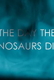 The Day the Dinosaurs Died Colonna sonora (2017) copertina