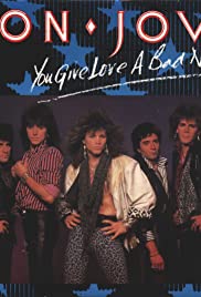 Bon Jovi: You Give Love a Bad Name Colonna sonora (1986) copertina