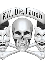 Kill, Die, Laugh (2017) cover