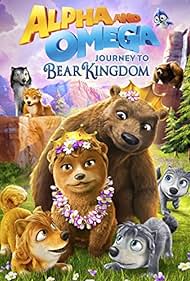 Alpha and Omega: Journey to Bear Kingdom Soundtrack (2017) cover