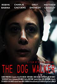 The Dog Walker (2019) carátula