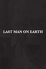 Last Man on Earth Bande sonore (2017) couverture