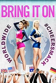 Bring It On: Worldwide #Cheersmack (2017) cover