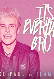 Jake Paul: It's Everyday Bro Feat. Team 10 Banda sonora (2017) carátula