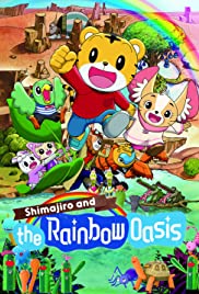 Shimajiro and the Rainbow Oasis (2018) copertina