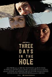 Three Days in the Hole (2018) cobrir