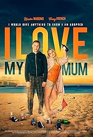 I Love My Mum (2018) copertina