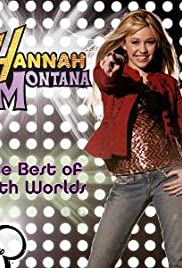 Hannah Montana: The Best of Both Worlds (2006) copertina