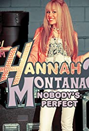 Hannah Montana: Nobody's Perfect (2007) cover