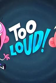 Too Loud (2017) copertina