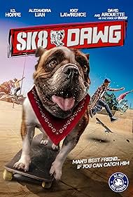 Sk8 Dawg (2018) carátula