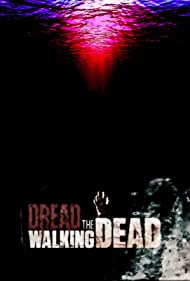 Dread the Walking Dead (2018) cover