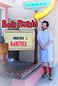 Bob Rubin: Oddities and Rarities (2020) cobrir