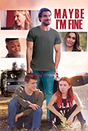 Maybe I'm Fine (2019) copertina