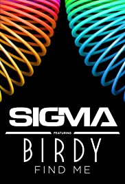 Sigma Feat. Birdy: Find Me (2016) cover