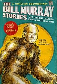 The Bill Murray Stories: Life Lessons Learned from a Mythical Man Tonspur (2018) abdeckung