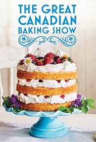 The Great Canadian Baking Show (2017) cover