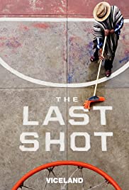 The Last Shot (2017) cover