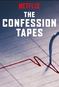 The Confession Tapes (2017) cover