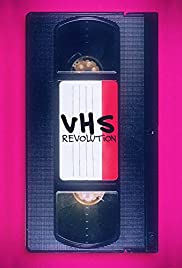 La revolución del VHS (2017) cover