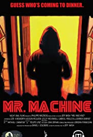 Mr. Machine (2017) carátula