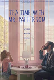 Tea Time with Mr. Patterson Tonspur (2018) abdeckung