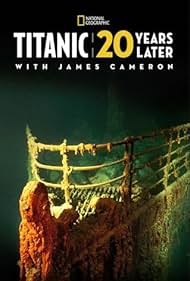 Titanic: 20 años después con James Cameron (2017) cover
