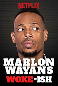 Marlon Wayans: Woke-ish (2018) cover