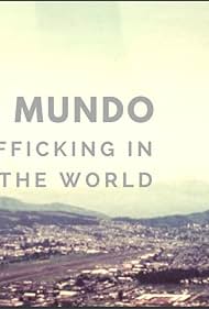 La Mitad del Mundo: Surviving Sex Trafficking in the Middle of the World Colonna sonora (2018) copertina