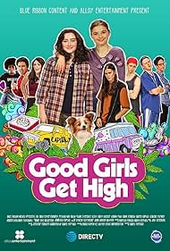 Good Girls Get High Soundtrack (2018) cover