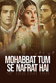 Mohabbat Tum Se Nafrat Hai (2017) cover