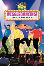 The Wiggles: Wiggledancing! Live in the U.S.A. Soundtrack (2006) cover