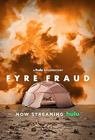 Fyre Fraud. El festival fraude (2019) cover