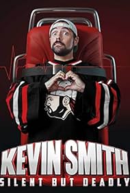 Kevin Smith: Silent But Deadly (2018) cover